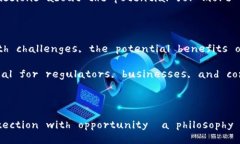 ### Europe's Perspective on CryptocurrencyAs cryptocurr