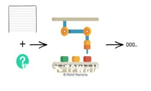 如何解决货币转入TPWallet后消失的问题