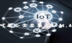 TPWallet 是一种基于区块链技术的钱包应用，用户